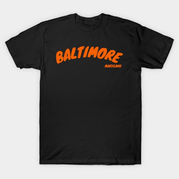 BALTIMORE MARYLAND BOLD PRINT DESIGN T-Shirt by The C.O.B. Store